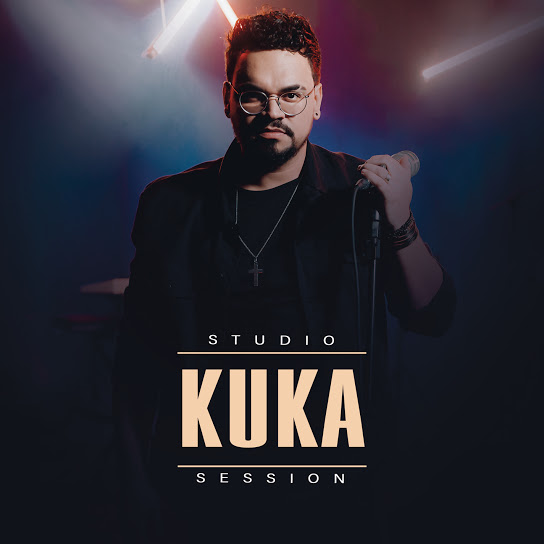 Kuka lança seu primeiro projeto pela Sony Music – Studio Session EP
