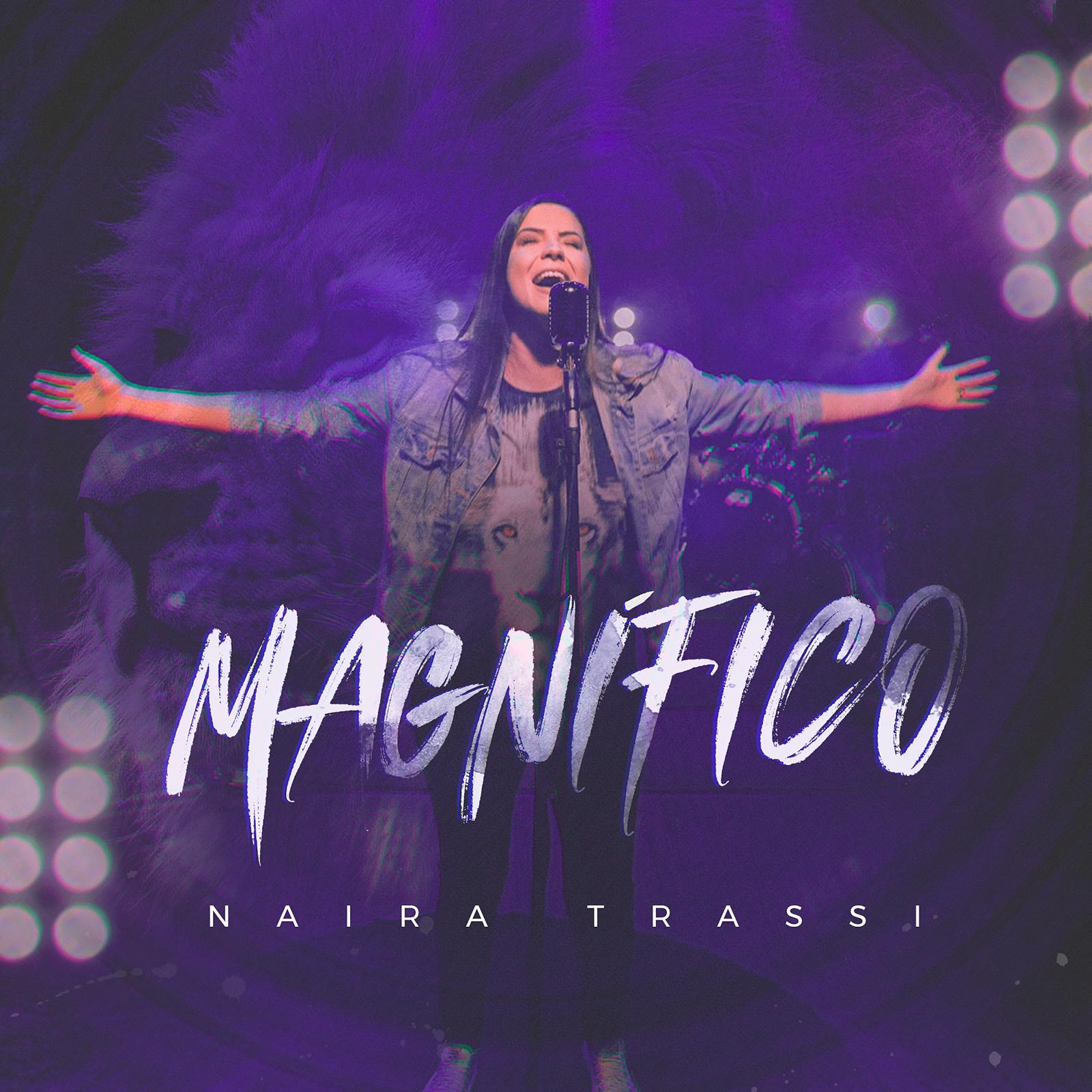 Naira Trassi lança seu segundo single – Magnífico