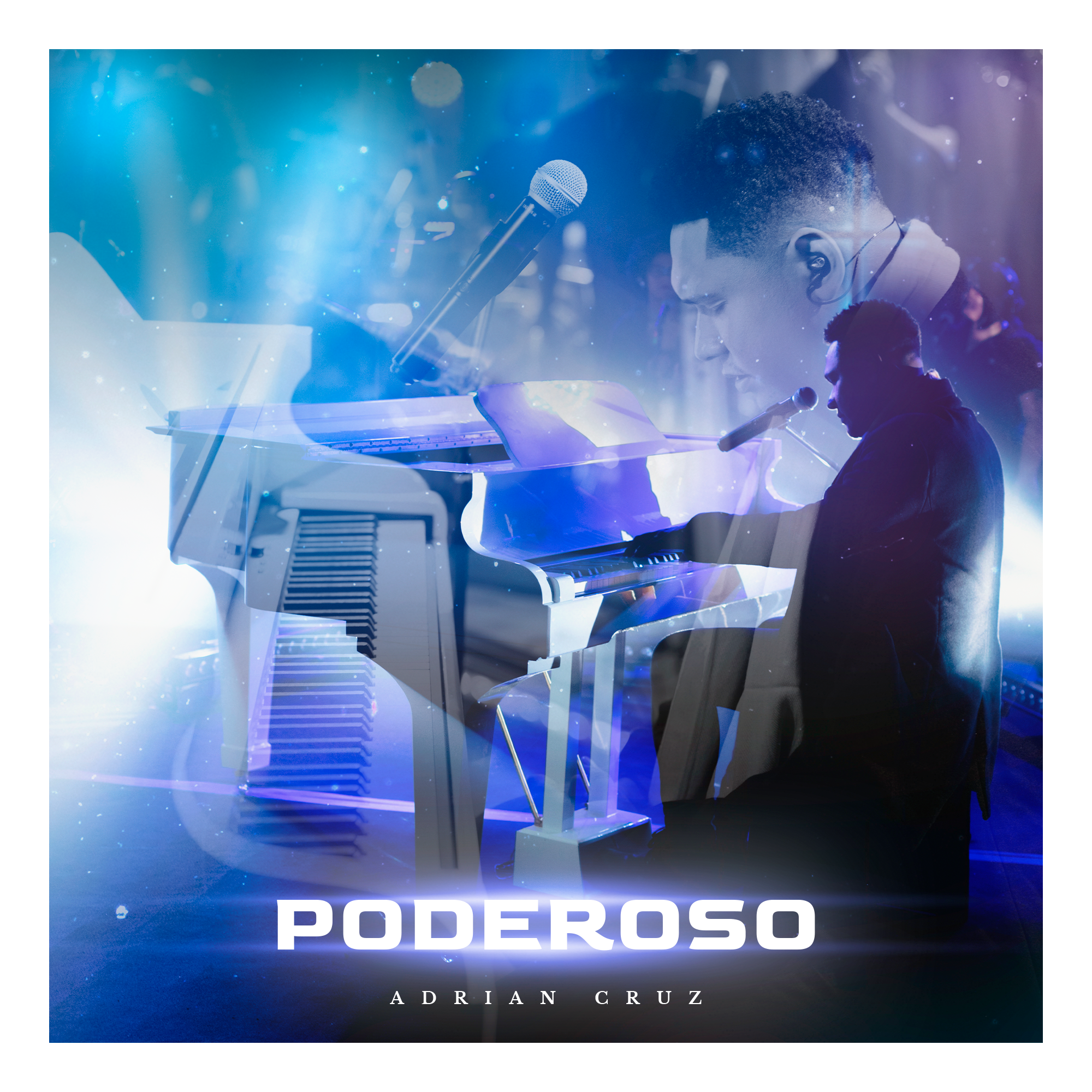 Conheça o cantor Adrian Cruz e o seu single de estreia – “Poderoso”
