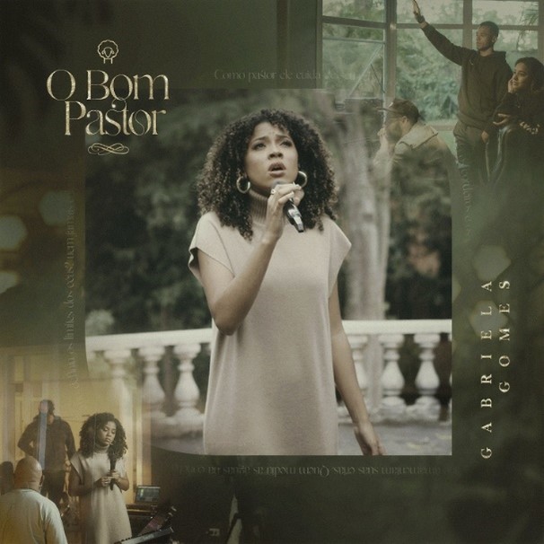 Gabriela Gomes apresenta o single e clipe de “O Bom Pastor”