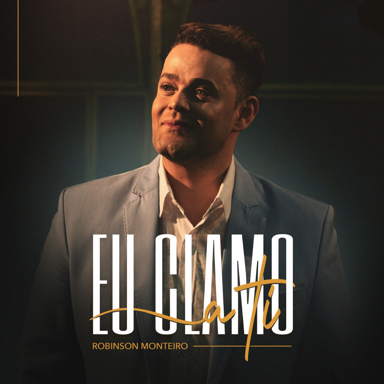Robinson Monteiro lança “Eu Clamo a Ti”, composição de Paulo César Baruk e com produção de Ed Oliver