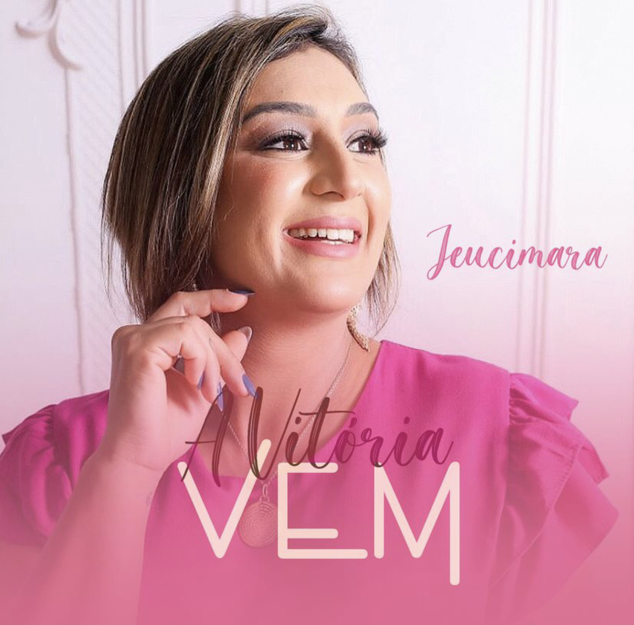 “A Vitória Vem”, Jeucimara declara cantando em seu recente lançamento