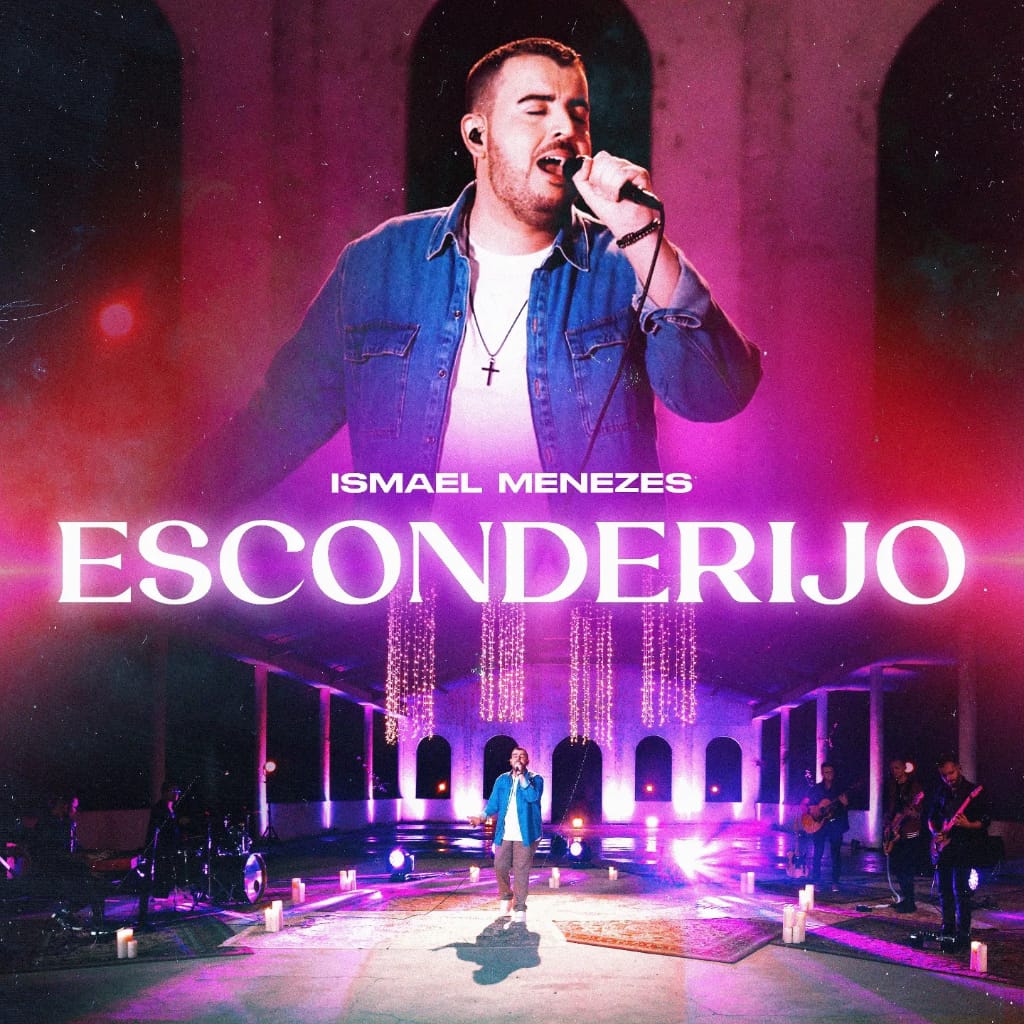 Ismael Menezes lança single “Esconderijo” pela GoBless