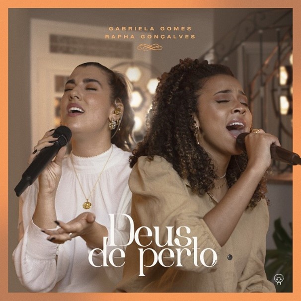 GABRIELA GOMES APRESENTA A CANÇÃO E O CLIPE DE “DEUS DE PERTO”, COM A PARTICIPAÇÃO DE RAPHA GONÇALVES