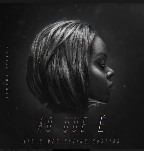 Tamara Pyller lança seu primeiro álbum de estúdio “Ao Que É Até O Meu Último Suspiro”