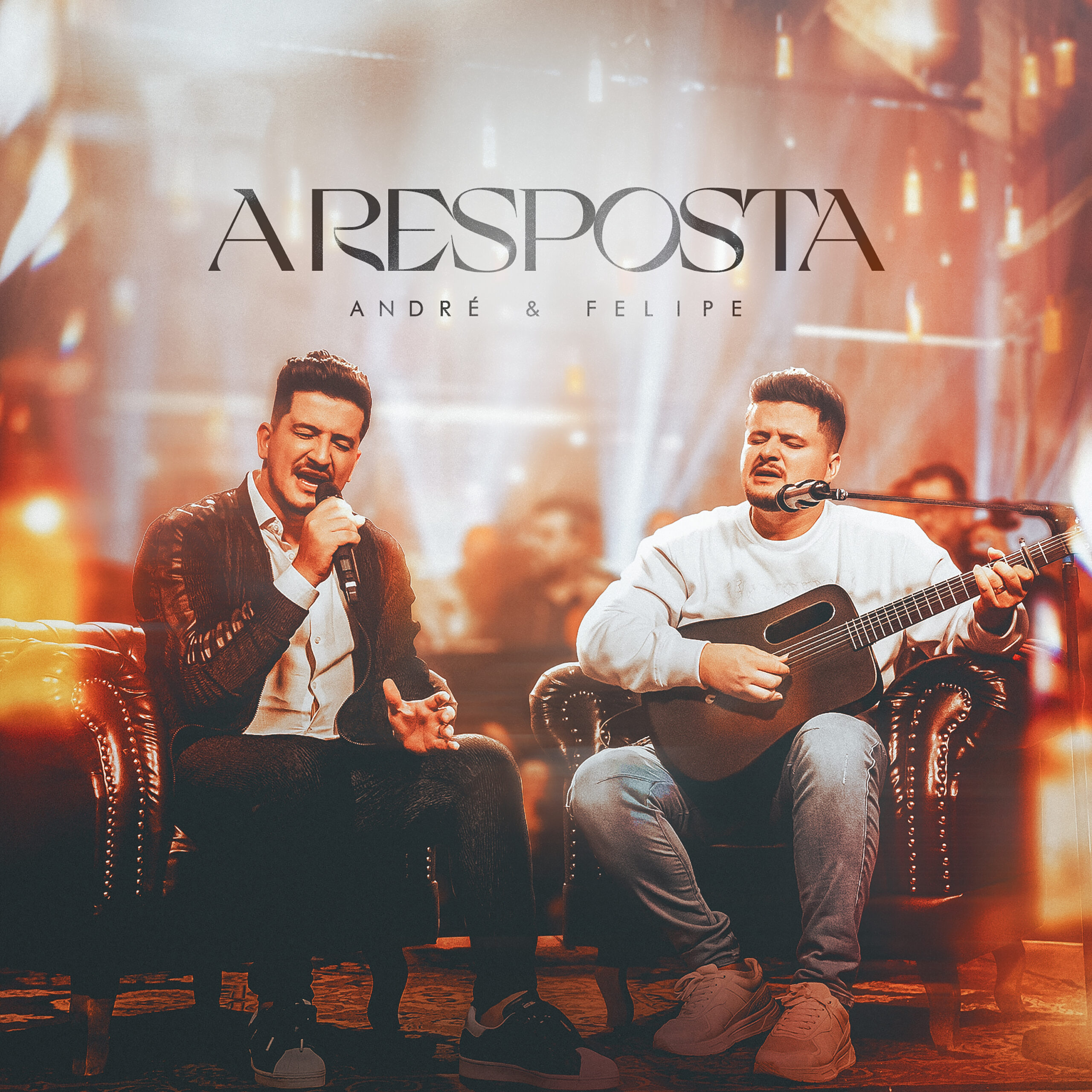 André e Felipe cantam “A Resposta”, o retorno à casa do Pai