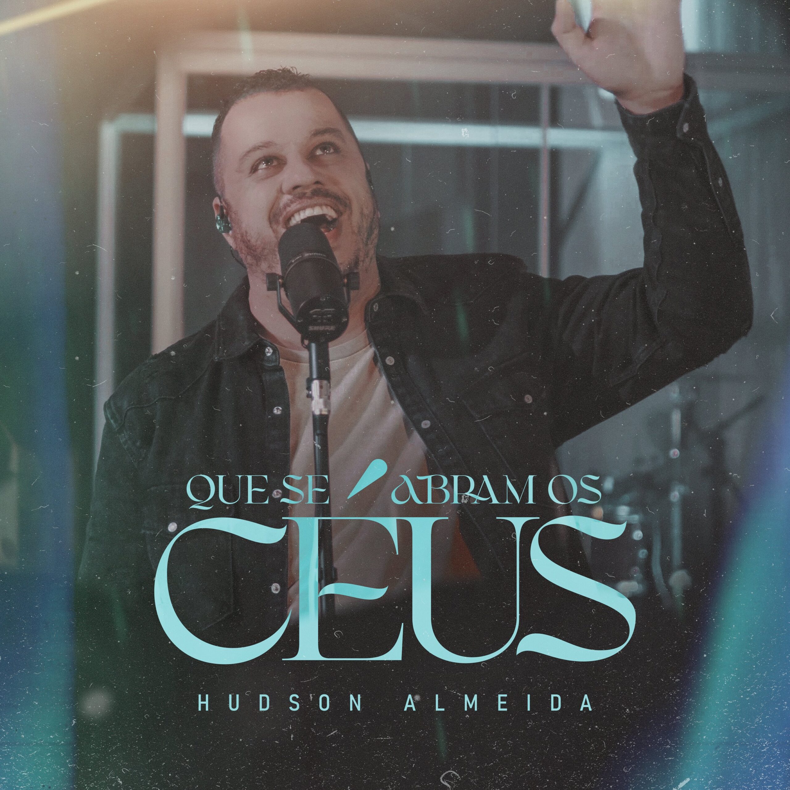 Hudson Almeida lança a versão de “Que Se Abram Os Céus”