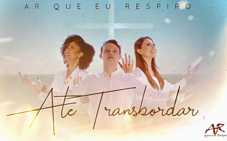 MM7 Comunica lança o single “Até Transbordar” do Trio Ar Que Eu Respiro