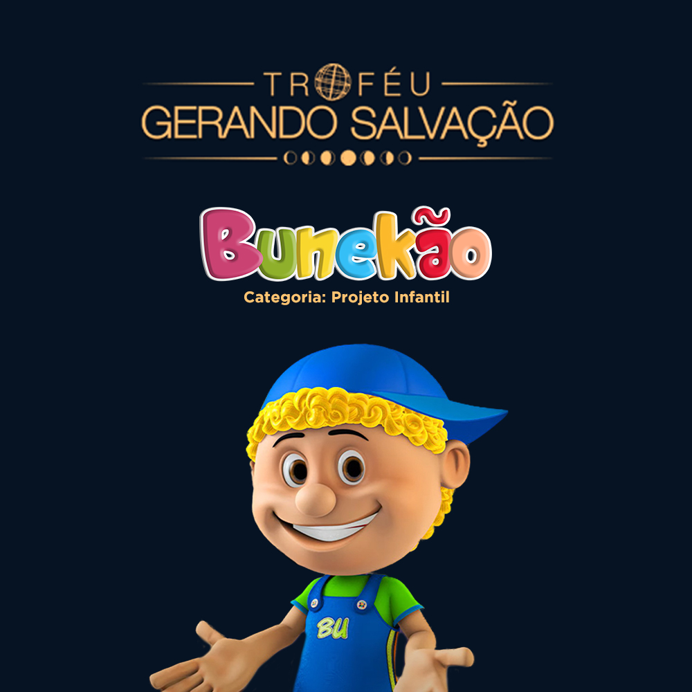 O Bunekão de Jesus festeja sua indicação ao Troféu Gerando Salvação