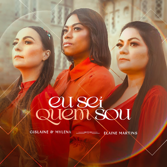 Gislaine e Mylena são compositoras de incontáveis hits “Eu Sei Quem Sou” traz mensagem linda sobre confiança