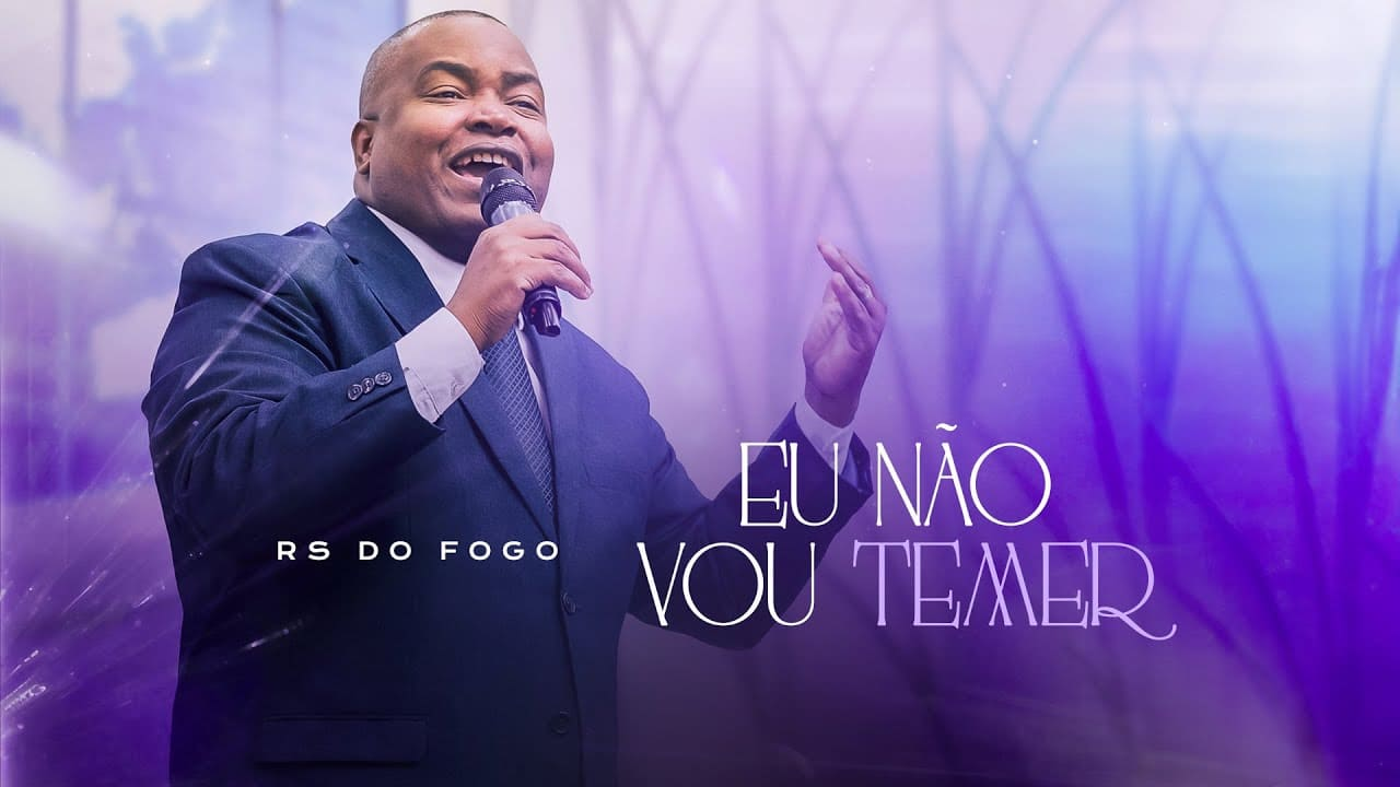 RS DO FOGO lança o pentecostal “Eu não vou temer”