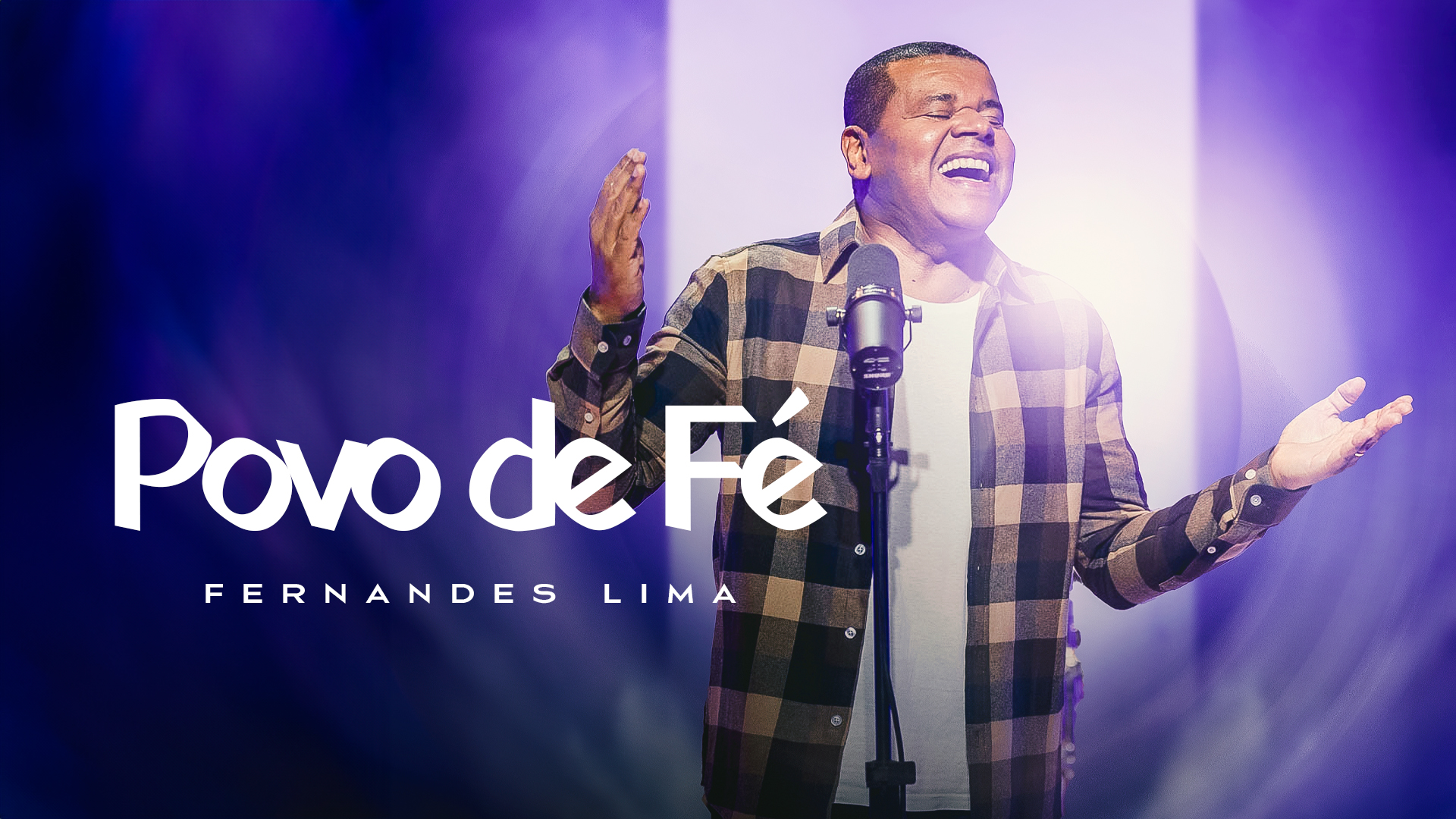 “Povo De Fé”, lançamento do pastor e cantor Fernandes Lima