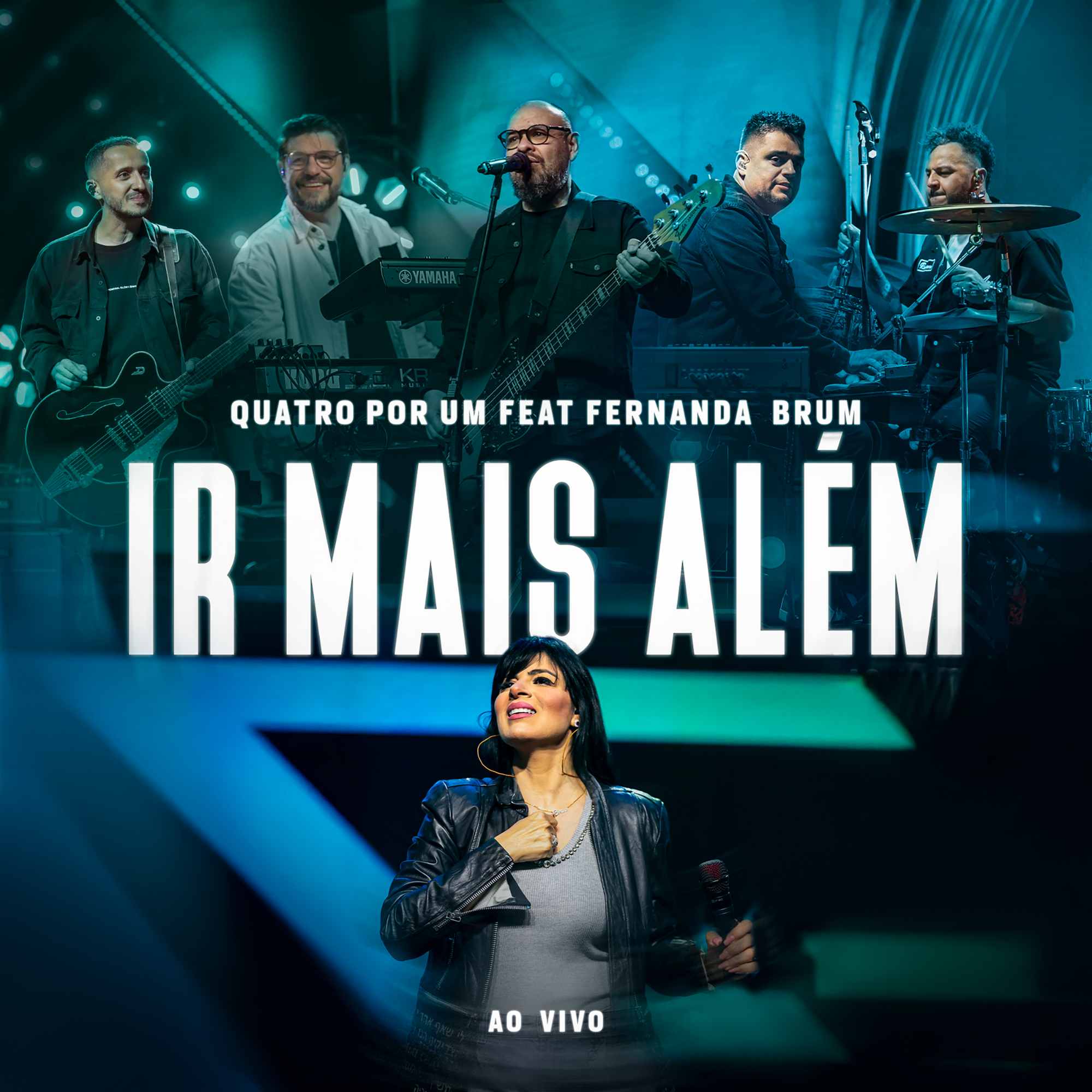 Banda Quatro por Um feat. Fernanda Brum na belíssima canção “Ir Mais Além” (Ao Vivo)