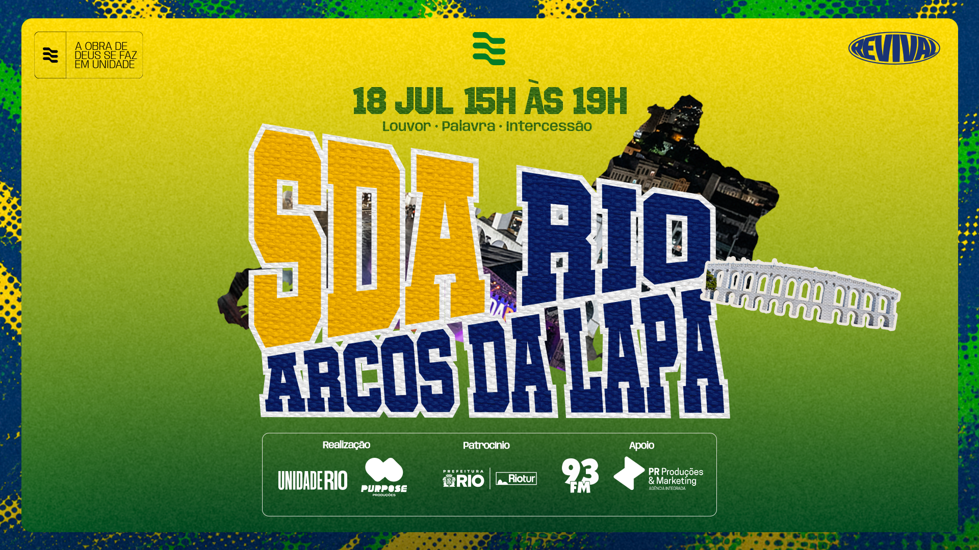 UnidadeRIO promove 6ª edição da Semana do Avivamento com grande encontro nos Arcos da Lapa